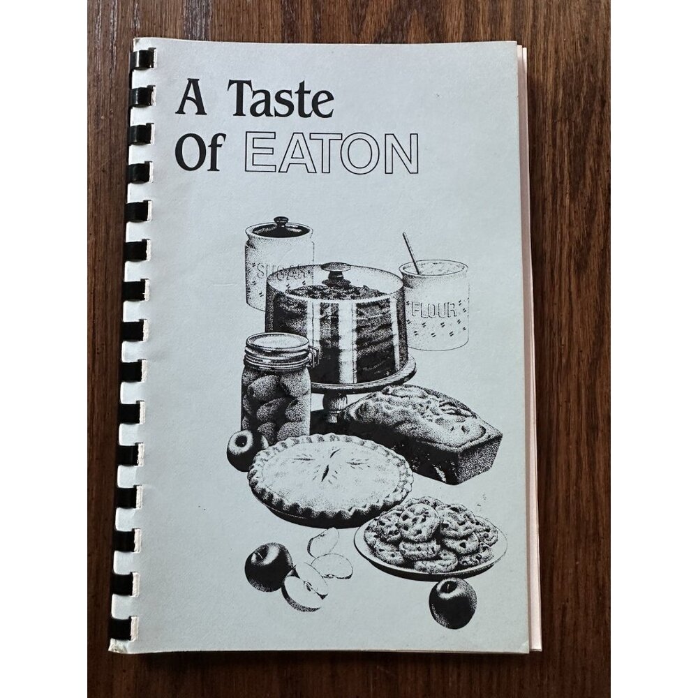 Vintage 1980s A Taste Of‎ Eaton Consolidated Controls Cookbook Bethel CT